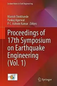 Proceedings of 17th Symposium on Earthquake Engineering (Vol. 1)