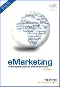 eMarketing: the essential guide to online marketing