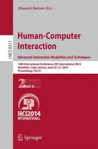 Human-Computer Interaction. Advanced Interaction Modalities and Techniques: 16th International Conference, HCI International 20