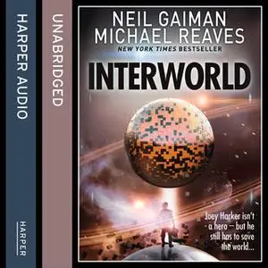 «Interworld» by Michael Reaves,Neil Gaiman