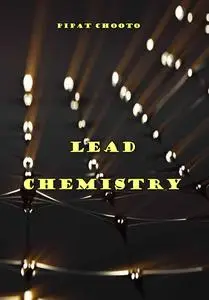 "Lead Chemistry" ed. by Pipat Chooto