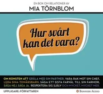 «Hur svårt kan det vara?» by Mia Törnblom