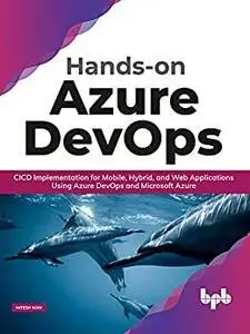 Hands-on Azure DevOps: CICD Implementation for Mobile