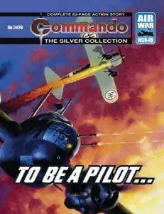 Commando 5026 - To Be A Pilot...