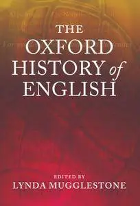 The Oxford History of English