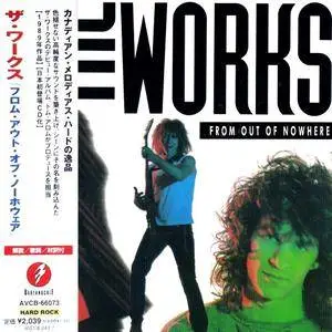 The Works - From Out Of Nowhere (1989) [Japanese Ed. 1999]