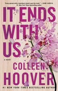 «It Ends with Us» by Colleen Hoover