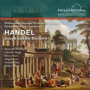 Nicholas McGegan, Philharmonia Baroque Orchestra & Chorale - George Frideric Handel: Joseph and his Brethren (2019)