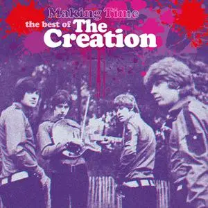 The Creation - Making Time- The Best of the Creation (2022) [Official Digital Download]