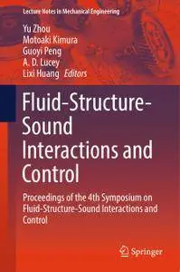 Fluid-Structure-Sound Interactions and Control (Repost)