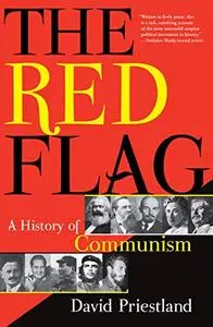 The Red Flag: A History of Communism