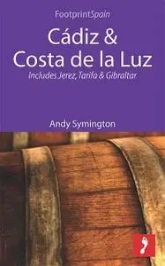 «Cádiz & Costa de la Luz» by Andy Symington