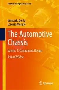 The Automotive Chassis Volume 1: Components Design (Repost)