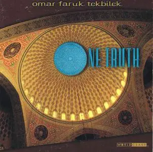 OMAR FARUK TEKBILEK - One truth
