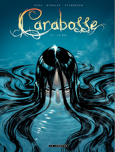 Carabosse - Tome 1 - Le Bal