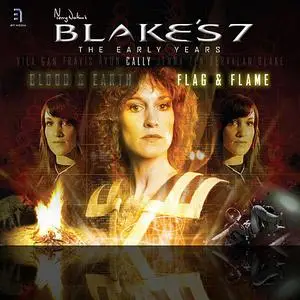 «Blake's 7: Cally - Flag and Flame» by Marc Platt