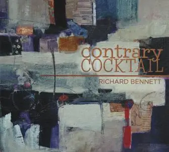 Richard Bennett - Albums Collection 2004-2021 (6CD)