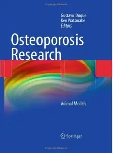 Osteoporosis Research: Animal Models
