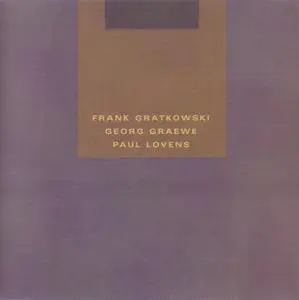 Frank Gratkowski Trio - Quicksand (2001) {Meniscus ‎MNSCS 007}