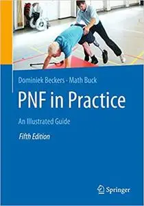 PNF in Practice: An Illustrated Guide, 5th Edition