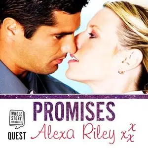 «Promises» by Alexa Riley