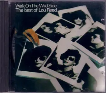 Lou REED - Walk On The Wild Side (The Best Of)