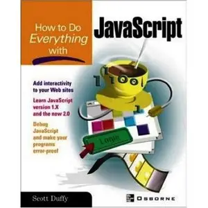 How To Do Everything with JavaScript (Repost)