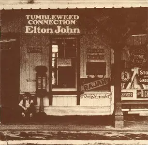 Elton John - Tumbleweed Connection (1970) [1995 New masters the original mixes+bonus tracks]