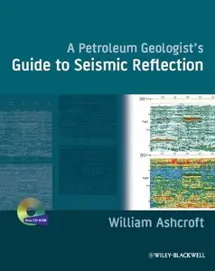A Petroleum Geologist's Guide to Seismic Reflection (repost)