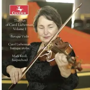 Carol Lieberman & Mark Kroll - The Art of Carol Lieberman, Vol. 1 (2019)