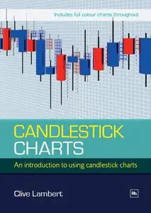 Candlestick Charts: An Introduction to Using Candlestick Charts