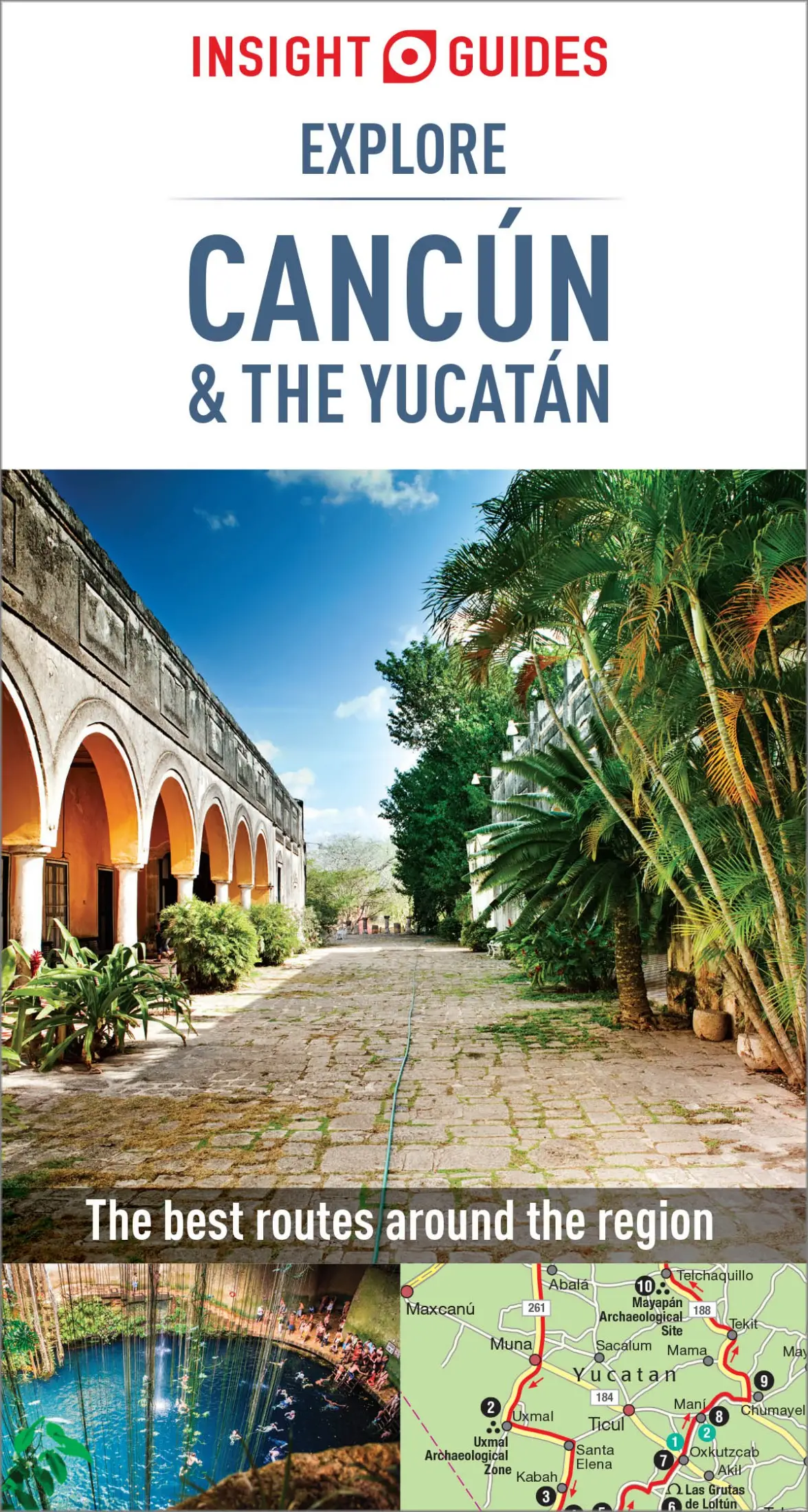 Insight Guides Explore Cancun & the Yucatan (Insight ...