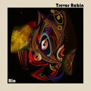 Trevor Rabin - Rio (2023) [Official Digital Download]