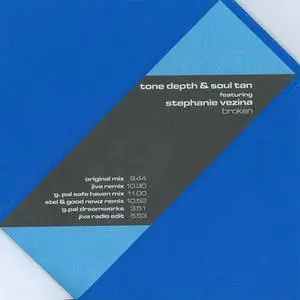 Tone Depth & Soul Tan featuring Stephanie Vezina - Broken (Greece CD5) (2004) {Swift/Klik}