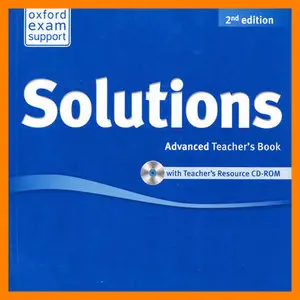ENGLISH COURSE • Solutions • Advanced • Teacher's Book with Teacher's Resource CD-ROM (2013)