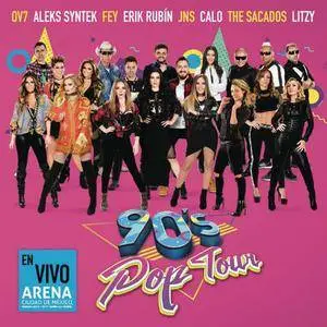 VA - 90s Pop Tour (En Vivo) (2017)