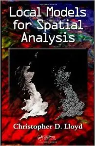 Local Models for Spatial Analysis (repost)
