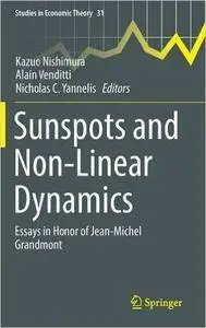 Sunspots and Non-Linear Dynamics: Essays in Honor of Jean-Michel Grandmont