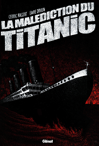 La Malédiction du Titanic