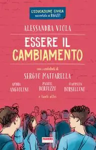 Alessandra Viola - Essere il cambiamento