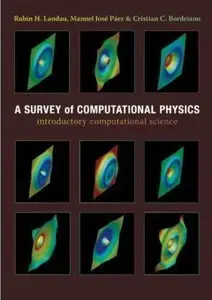 A Survey of Computational Physics: Introductory Computational Science (Repost)