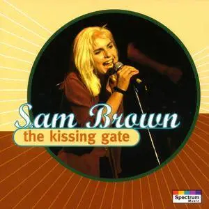 Sam Brown - The Kissing Gate (1993)