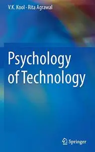 Psychology of Technology (Repost)