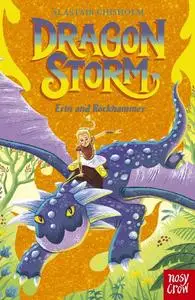 «Dragon Storm: Erin and Rockhammer» by Alastair Chisholm