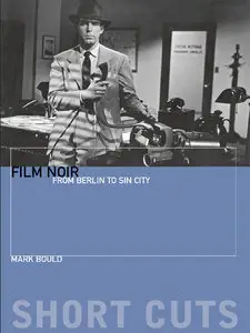 Film Noir: From Berlin to Sin City (repost)