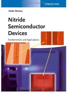 Nitride Semiconductor Devices: Fundamentals and Applications [Repost]