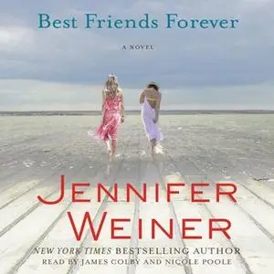 «Best Friends Forever» by Jennifer Weiner