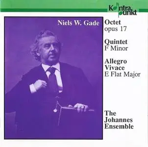 The Johannes Ensemble - Niels Gade: Octet, Allegro vivace, Quintet (1993)
