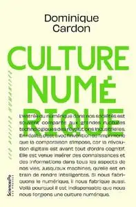 Dominique Cardon, "Culture numérique"