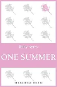 «One Summer» by Ruby M.Ayres